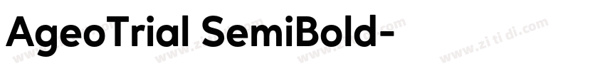 AgeoTrial SemiBold字体转换 AgeoTrial SemiBold字体转换